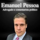 Emanuel Pessoa, comentarista político - EP#41