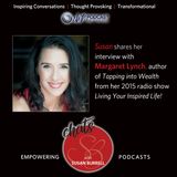 Susan Chats with Margaret Lynch on Tapping Into Wealth