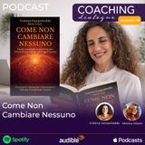 69. Come Non Cambiare Nessuno