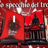 Broken Tales – Lo Specchio del Troll Ep.1 | GDR dark fantasy ITA