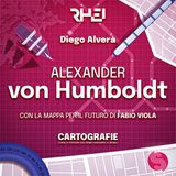La biografia di Alexander von Humboldt