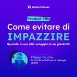 [Product Pills] Adottare soluzioni Punk per sopravvivere: Guida pratica per PM - Con Filippo Ciurria, Senior Growth Product Manager @ODA