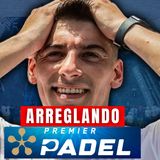 "NO TIENE SENTIDO que los MAJORS sean ASÍ..." | Mejoras del circuito PREMIER | PADEL UP