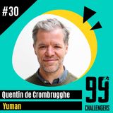 #30 - Yuman côté coulisses : l'attitude naïf conscient