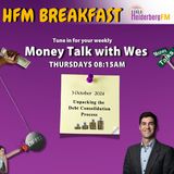 Money Talk With Wes On #HFMBreakfast - 3 October 2024