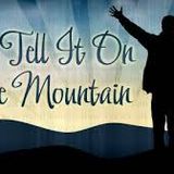 session185 GO TELL IT ON THE MOUNTAIN