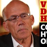 VICTOR DAVIS HANSON - COLLEGE HYPOCRISY ON DISPLAY