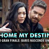 My Home My Destiny 3, Ipotetico Gran Finale: Baris Telli Nasconde Un Segreto!