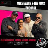 Flex Alexander, Treach and Omar Gooding joins the show to discuss New Jack City Live!