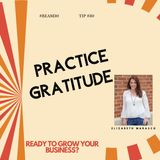 EPS 30 Grow Your Business By Practicing Daily Gratitude