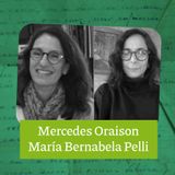 Mercedes Oraison  y Maria Bernabela Peli