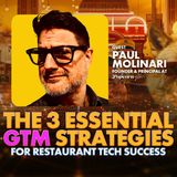 The 3 Essential GTM Strategies for Restaurant Tech Success