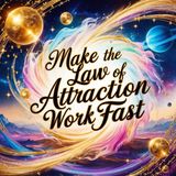 Manifesting Abundance: How to Make the Law of Attraction Work for You