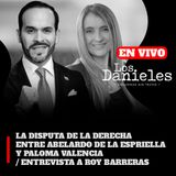 LA DISPUTA DE LA DERECHA ENTRE ABELARDO DE LA ESPRIELLA Y PALOMA VALENCIA / ENTREVISTA A ROY BARRERAS