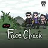 FaceCheck | Episode 2