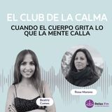 Cuando el Cuerpo Grita lo que la Mente Calla | Rosa Moreno