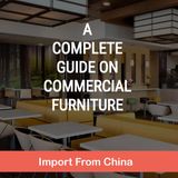 A complete guide on commercial furniture