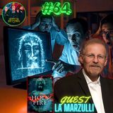 #64. Holy Fire| Shroud of Turin| Sudarium of Oviedo| The Resurrection of Jesus Christ w/ LA Marzulli