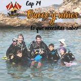Cap 79 Buceo y niños, lo que necesitas saber