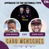 Card Mensches E16 Approaches & Tips for the upcoming National