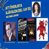 Avsnitt 166. Att överlista djävulen (Del 1 av 13)