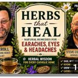 Show 295: Herbs That Heal - Earache, Eyes & Headaches