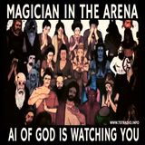 Magician in the Arena: AI of God is Watching You (October 5, 2026)