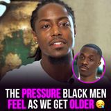 XYBM Clips: The pressure Black men feel as we get older