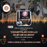 CONSTRUIR  CON LO QUE ME QUEDO/ DE LA OSCURIDAD AL CAMINO EP1