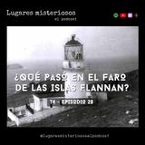 ¿Qué pasó en el faro de las Islas Flannan? - T4E28