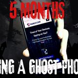5 Months with a SPOOKY Ghost Phone from MARK37