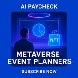 Metaverse Event Planners: How to Launch AI-Powered Virtual Stages & NFT Swag Bags for Passive Income Side Hustles