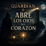 LA NOCHE DEL GUARDIAN PODCAST