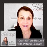 "Crafting Your Resume," with Patricia Leonard