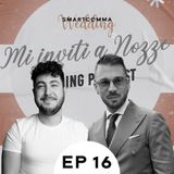 EP 16 | Matrimonio in Villa