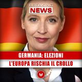 Germania, Elezioni: L'Europa Rischia Il Crollo!
