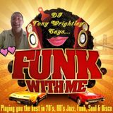Tony Wrightley's Saturday Night Funkin Soul Show No19