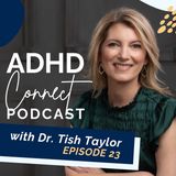 Episode 23: Changing the ADHD Conversation at Home and School