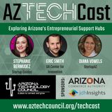 Exploring Arizona's Entrepreneurial Support Hubs E26