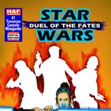 Episode #228 -- Duel of the Fates