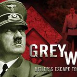 "Grey Wolf: Hitler's Argentine Escape and the Nazi Underground Empire"