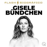 Gisele Bündchen Flash Biográfico — Maternidad a los 44