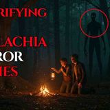 4 TERRIFYING True Horror Stories from Deep Appalachia Pt 1 _ True Scary Stories