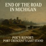 Poe’s Report: Port Crescent’s Last Stand