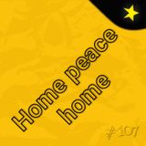 Home peace home (#107)