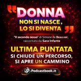 ULTIMA PUNTATA. Si chiude un percorso, si apre un cammino