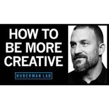 Optimize Your Learning & Creativity With Science-Based Tools