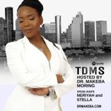 THE DR. MAKEBA SHOW, HOSTED BY DR. MAKEBA MORING (g: NERIYAH and STELLA)