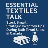 Stock Smart: Strategic Inventory Tips During Bath Towel Sales in Canada