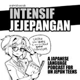 A JAPANESE PODCAST FOR UN JEPUN TEENS vol.1